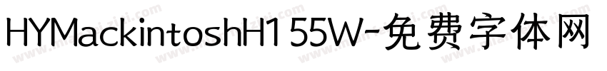 HYMackintoshH1 55W字体转换